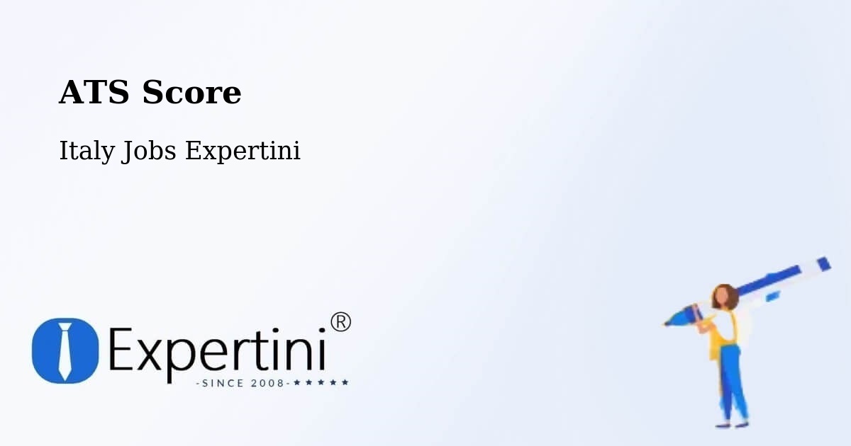 ATS Score - Italy Jobs Expertini
