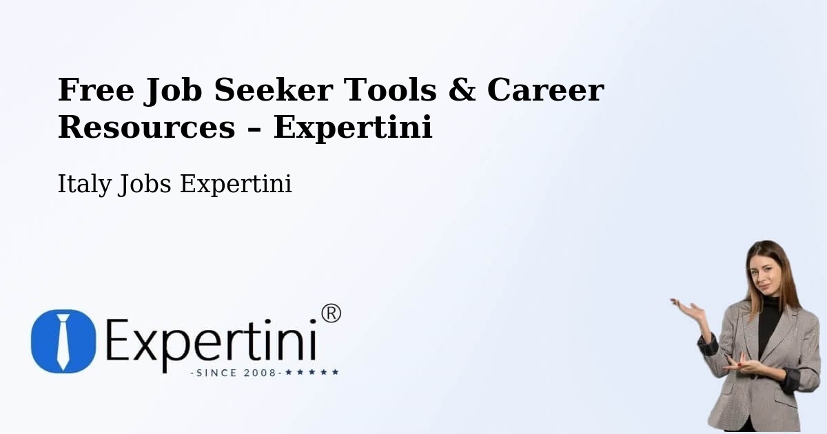 Free Job Seeker Tools & Career Resources – Naples - Naples, Italy Jobs Expertini