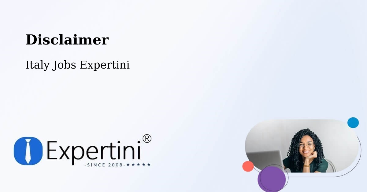 Disclaimer - Italy Jobs Expertini