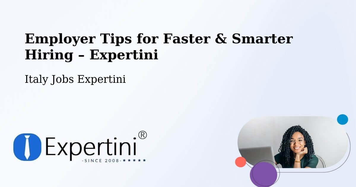 Employer Tips for Hiring & Recruitment – Naples - Naples, Italy Jobs Expertini