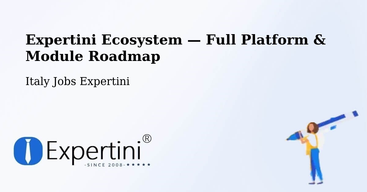 Expertini Ecosystem — Full Platform & Module Roadmap – Naples