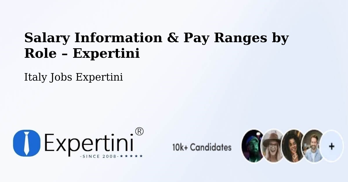 Salary Information & Pay Ranges – Naples - Naples, Italy Jobs Expertini