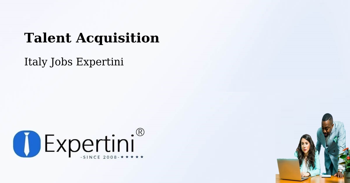 Post Jobs & Find Candidates in Naples – Talent Acquisition Solutions - Italy Jobs Expertini