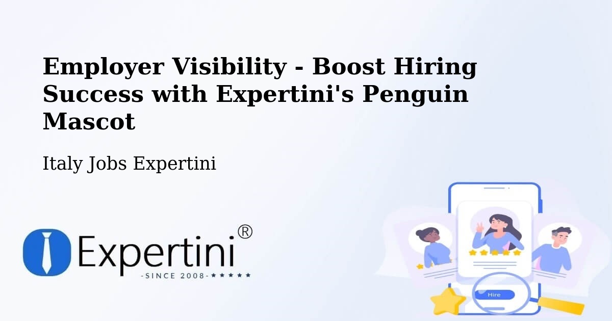Boost Your CV/Résumé Visibility - Italy Jobs Expertini